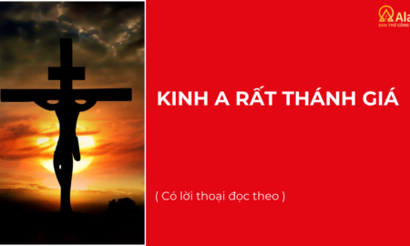 KINH A RẤT THÁNH GIÁ (3)