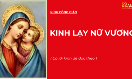 KINH LẠY NỮ VƯƠNG