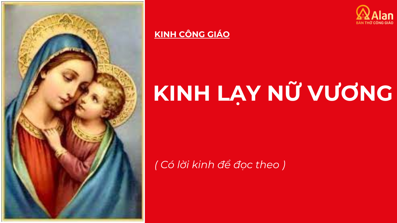 KINH LẠY NỮ VƯƠNG