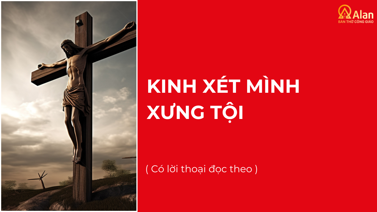 KINH XÉT MÌNH XƯNG TỘI