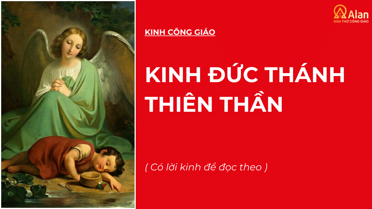 KINH ĐỨC THÁNH THIÊN THẦN