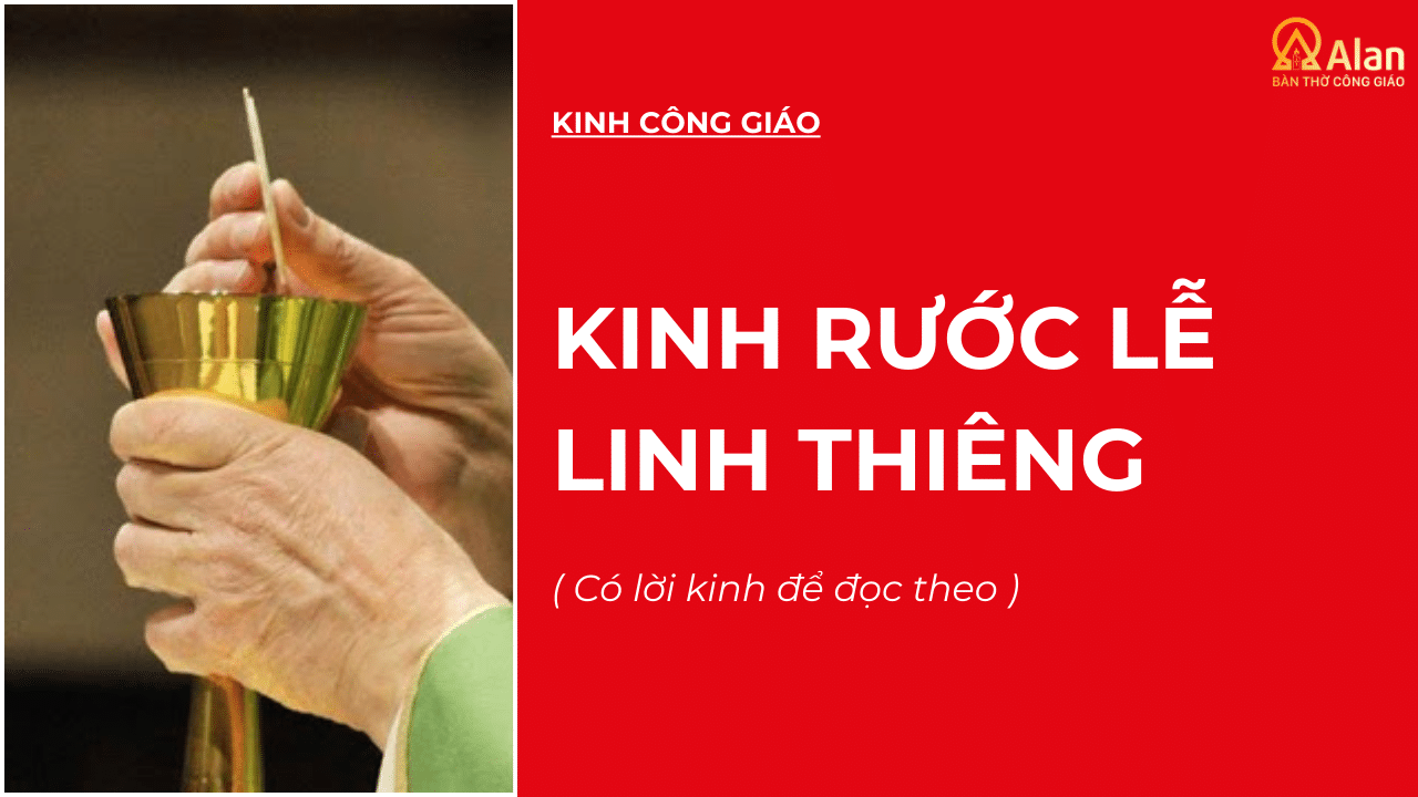 KINH RƯỚC LỄ LINH THIÊNG (1)